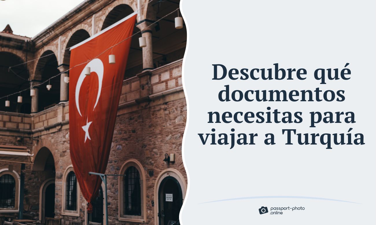 Descubre qué documentos necesitas para viajar a Turquía