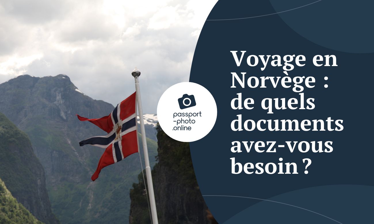Voyage en Norvège: de quels documents avez-vous besoin?