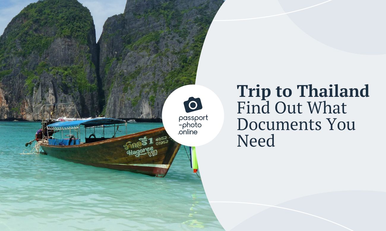 Trip to Thailand - Find Out What Documents You Need