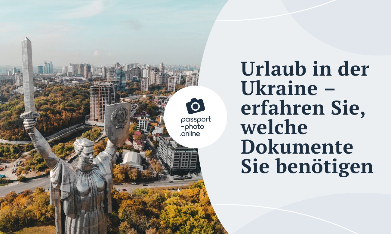 Urlaub in der Ukraine – erfahren Sie, welche Dokumente Sie benötigen