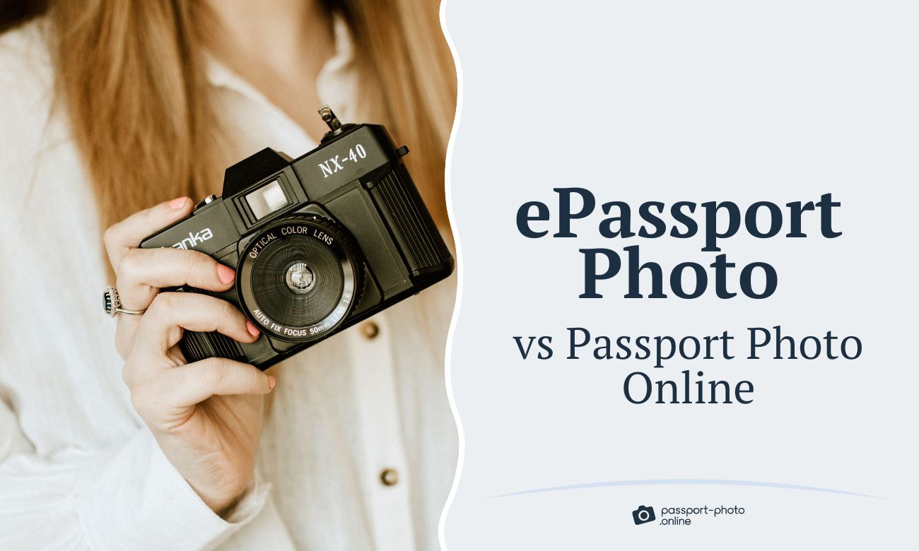 ePassportPhoto vs Passport Photo Online