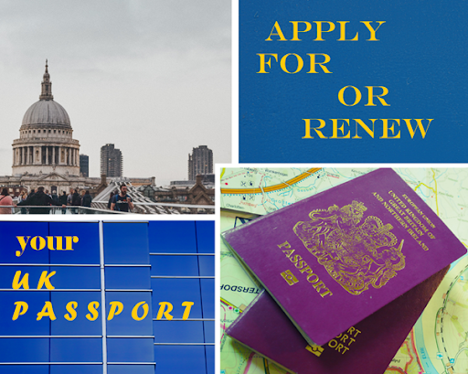 apply for or renew your UK passport
