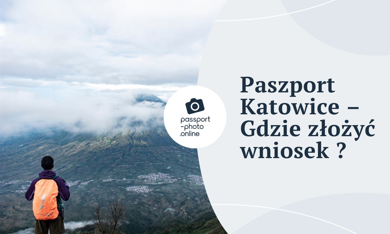 Paszport Katowice - Gdzie złożyć wniosek o paszport w Katowicach?