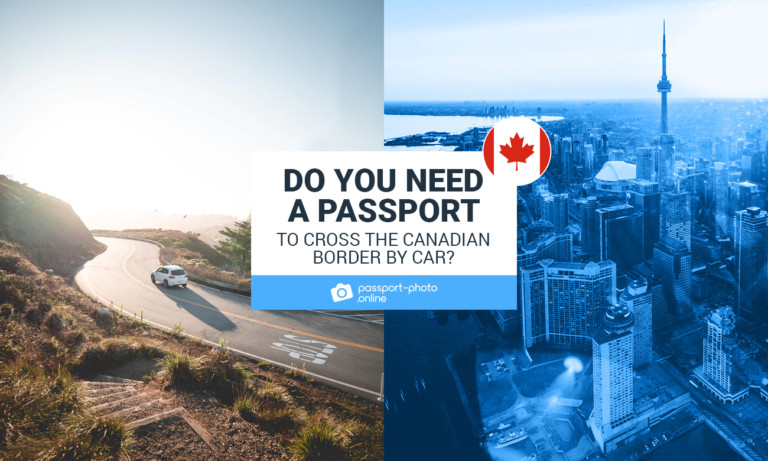 do-you-need-a-passport-to-cross-the-canadian-border-by-car