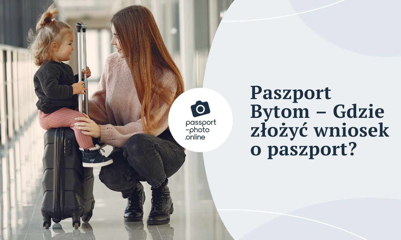 Paszport Bytom - Gdzie złożyć wniosek o paszport w Bytomiu?