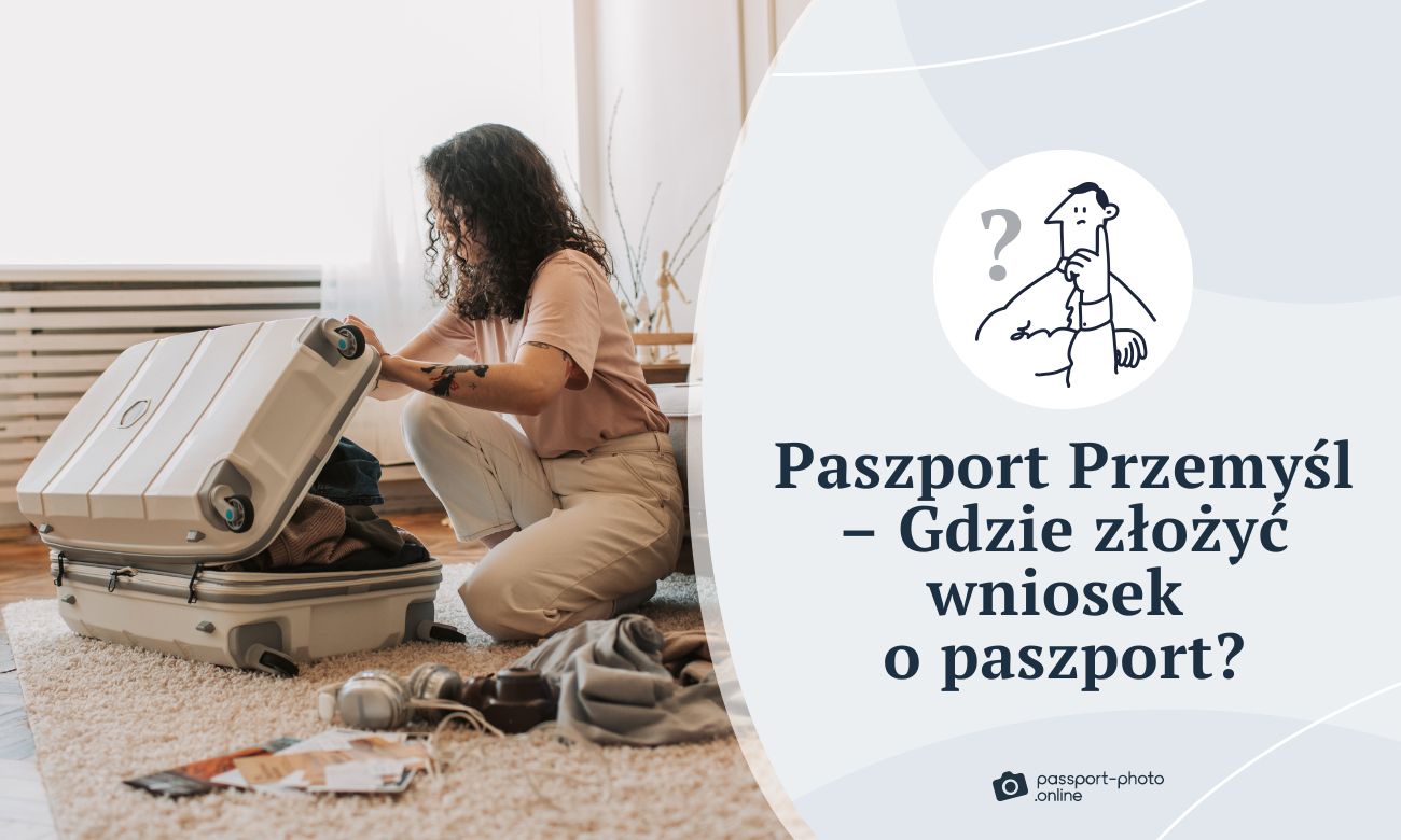 Paszport Przemyśl - Gdzie złożyć wniosek o paszport w Przemyślu?
