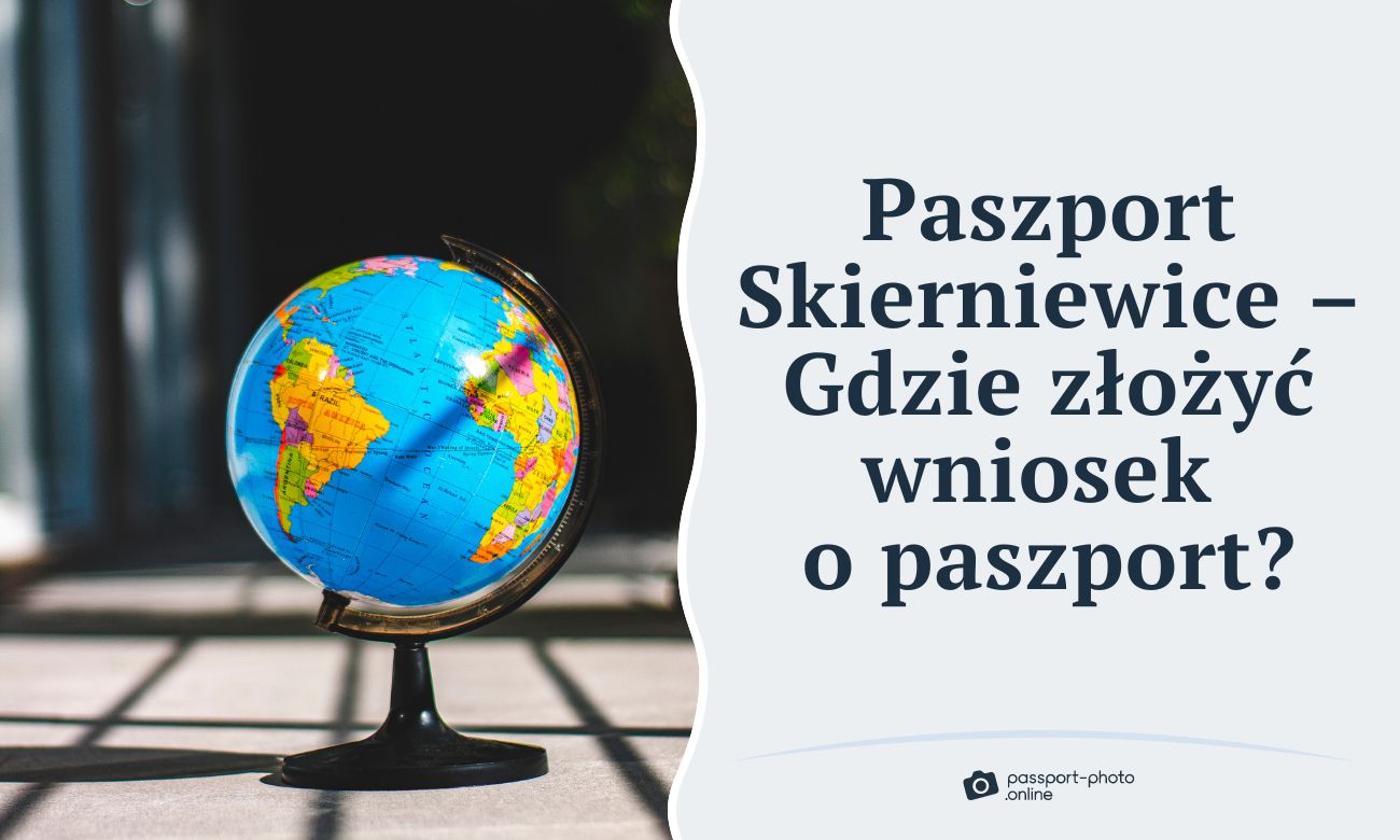 Paszport Skierniewice - Gdzie złożyć wniosek o paszport w Skierniewicach?