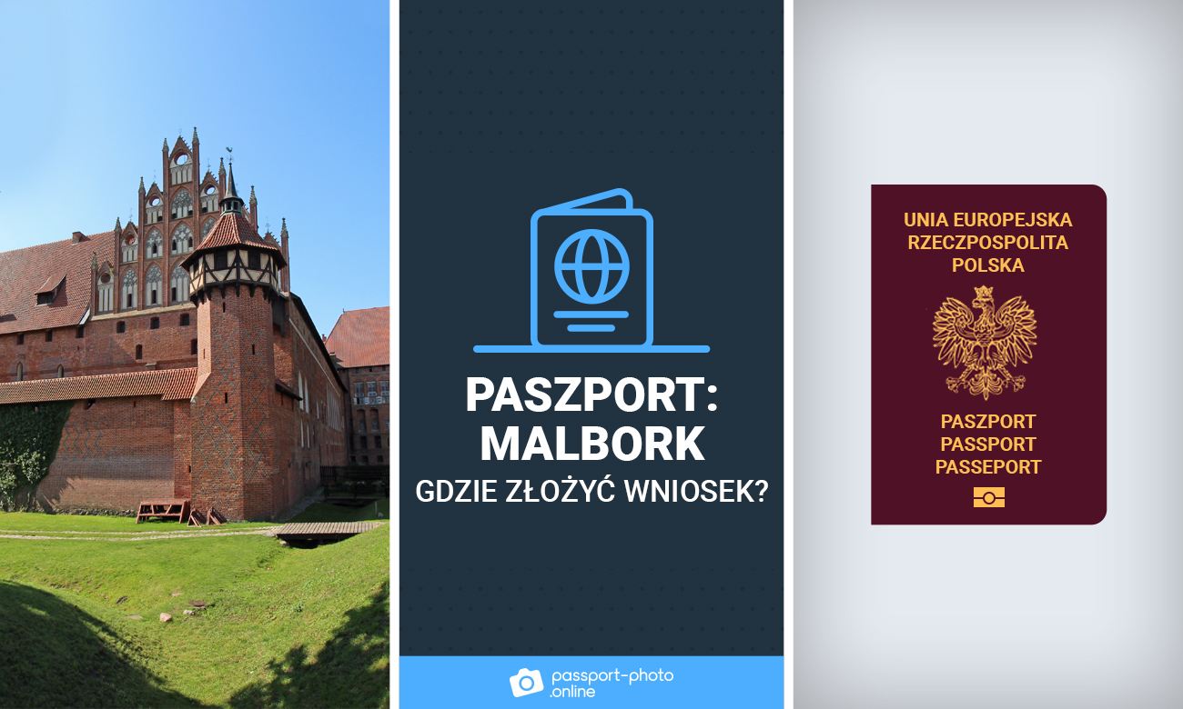 Paszport Malbork - gdzie złożyć wniosek o paszport w Malborku?