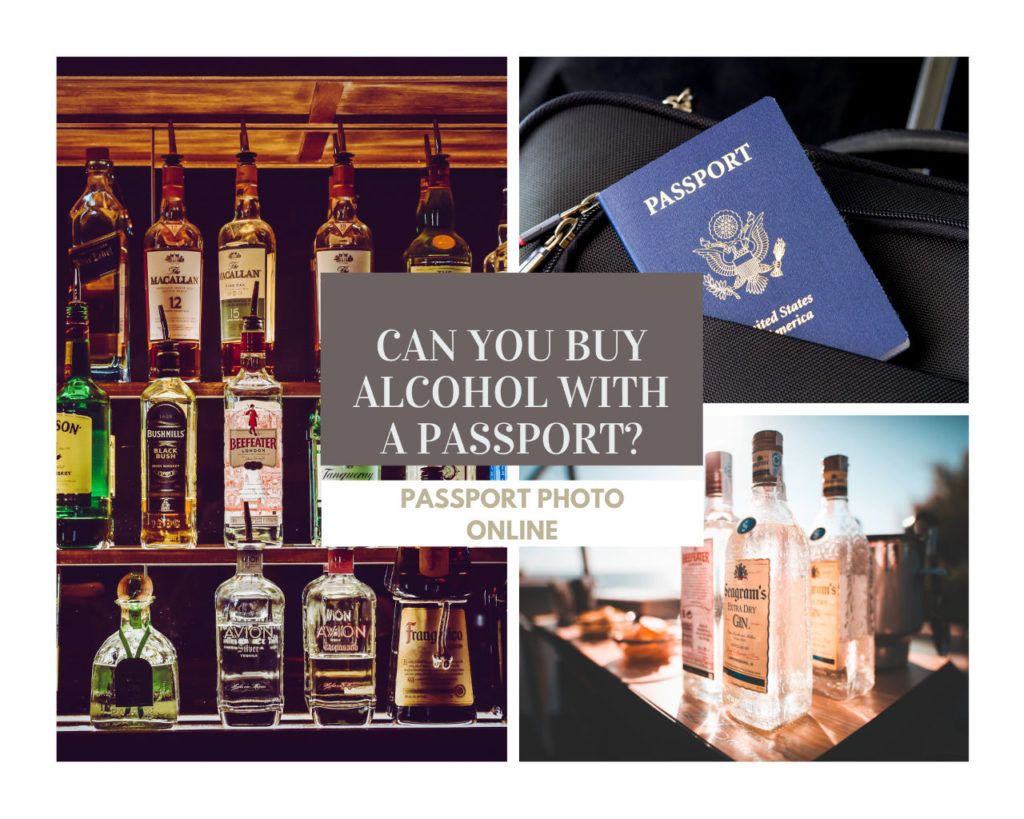 Can you buy alcohol with a passport?