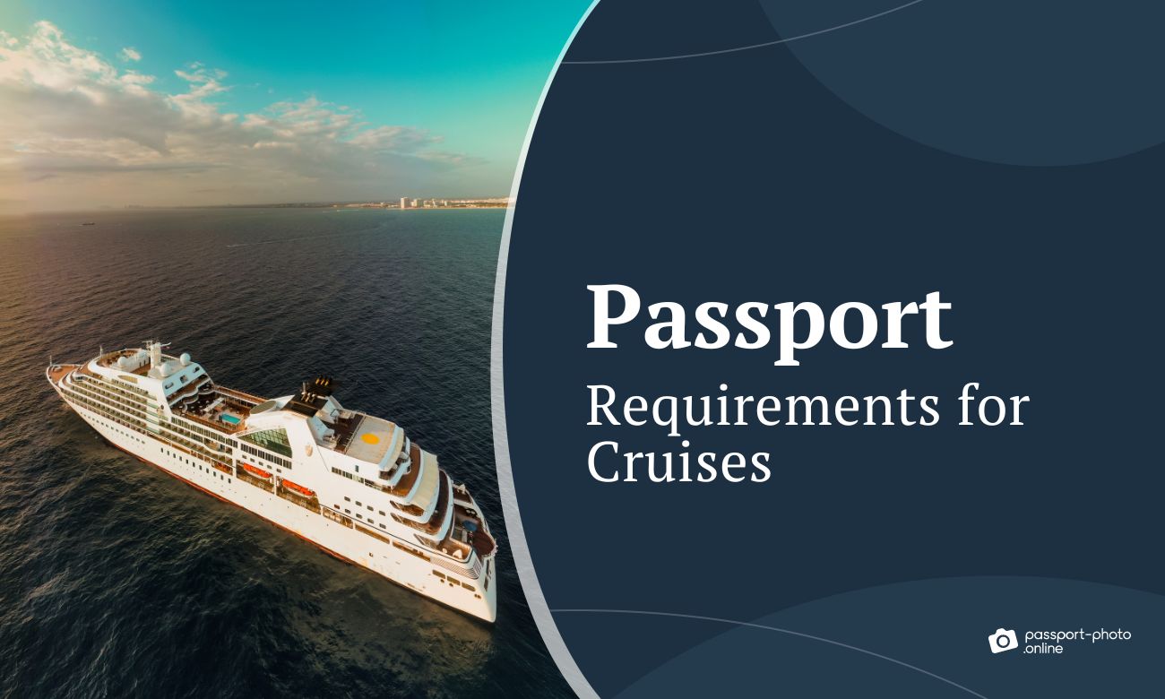 Passport Requirements for Cruises