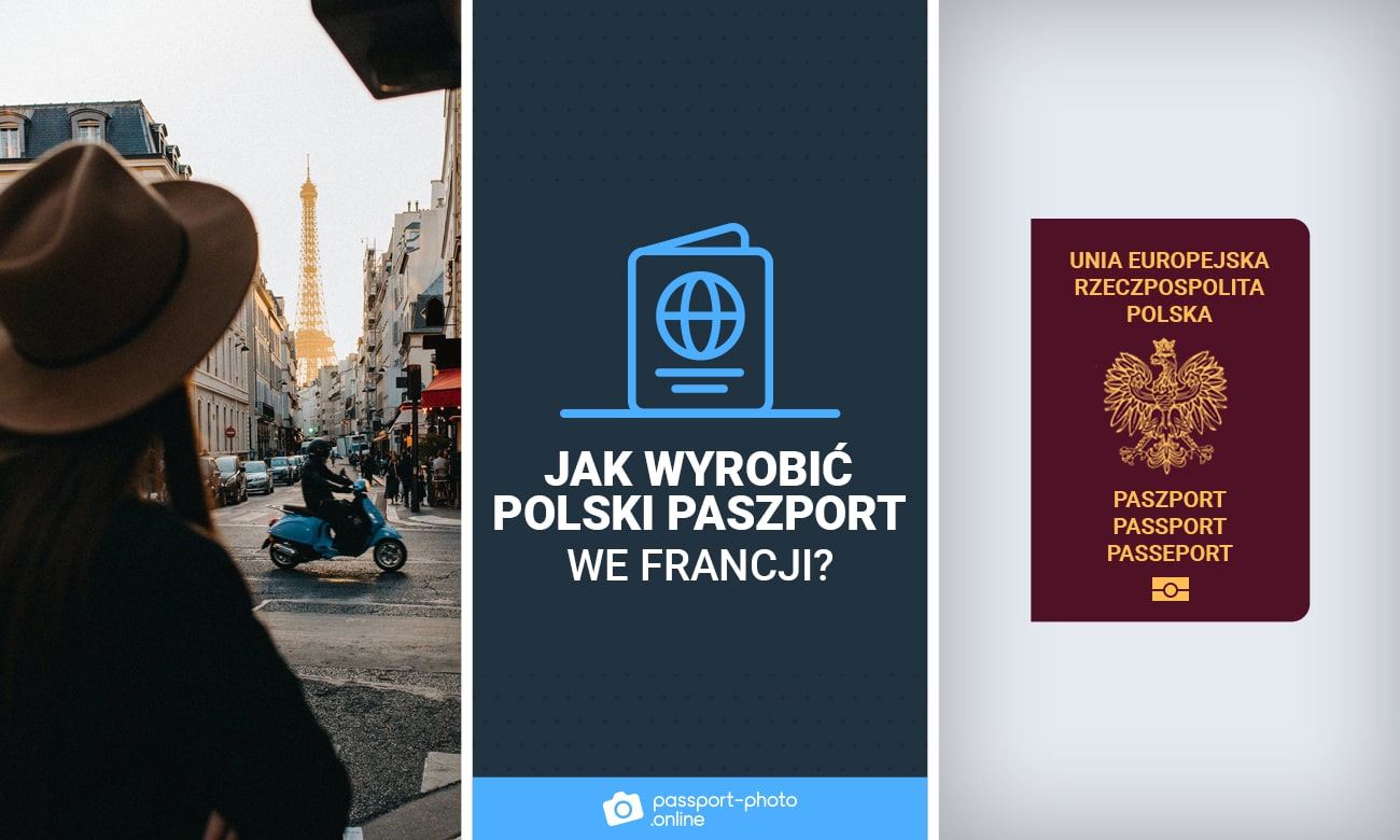 Jak wyrobić polski paszport we Francji?