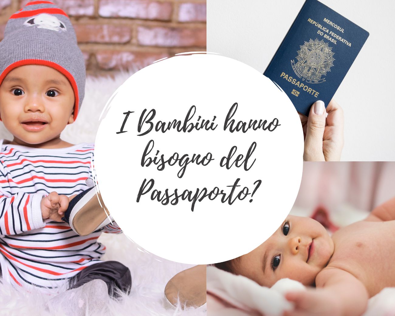 I Bambini hanno bisogno del Passaporto?