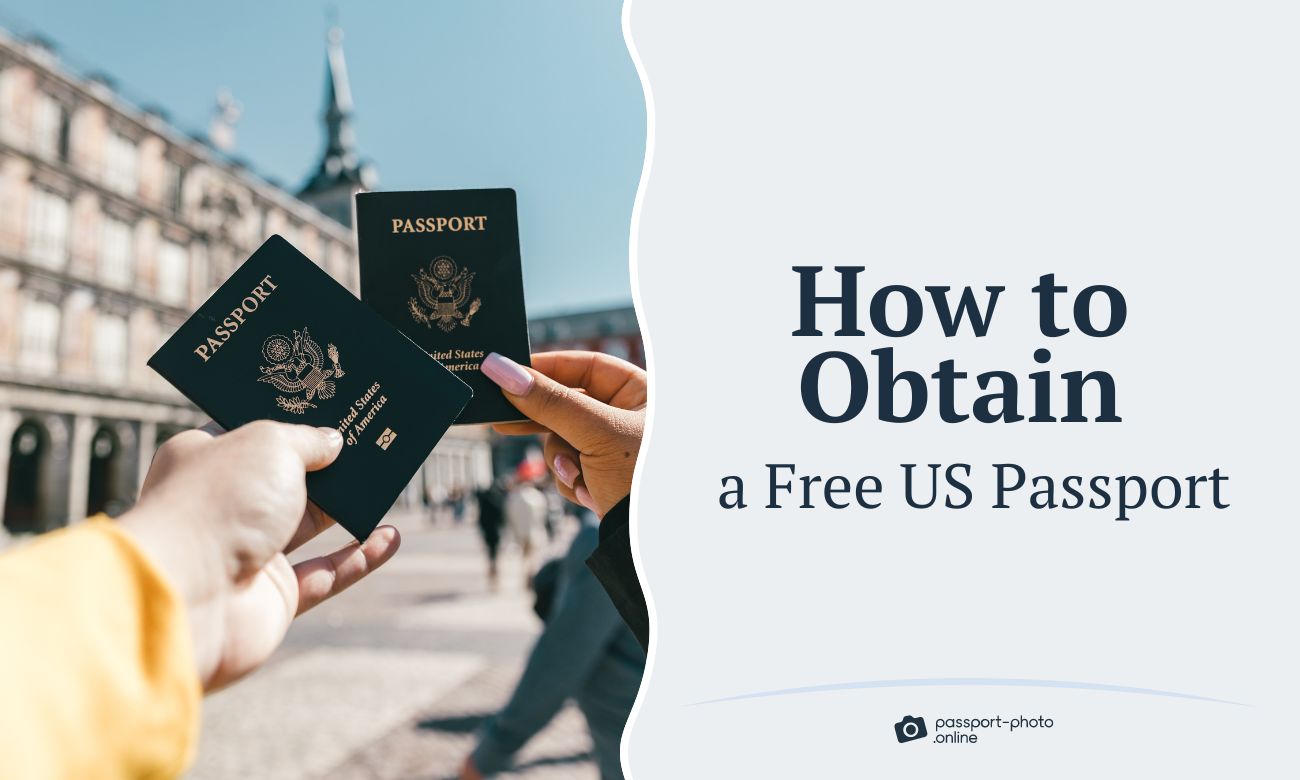 How to Obtain a Free US Passport