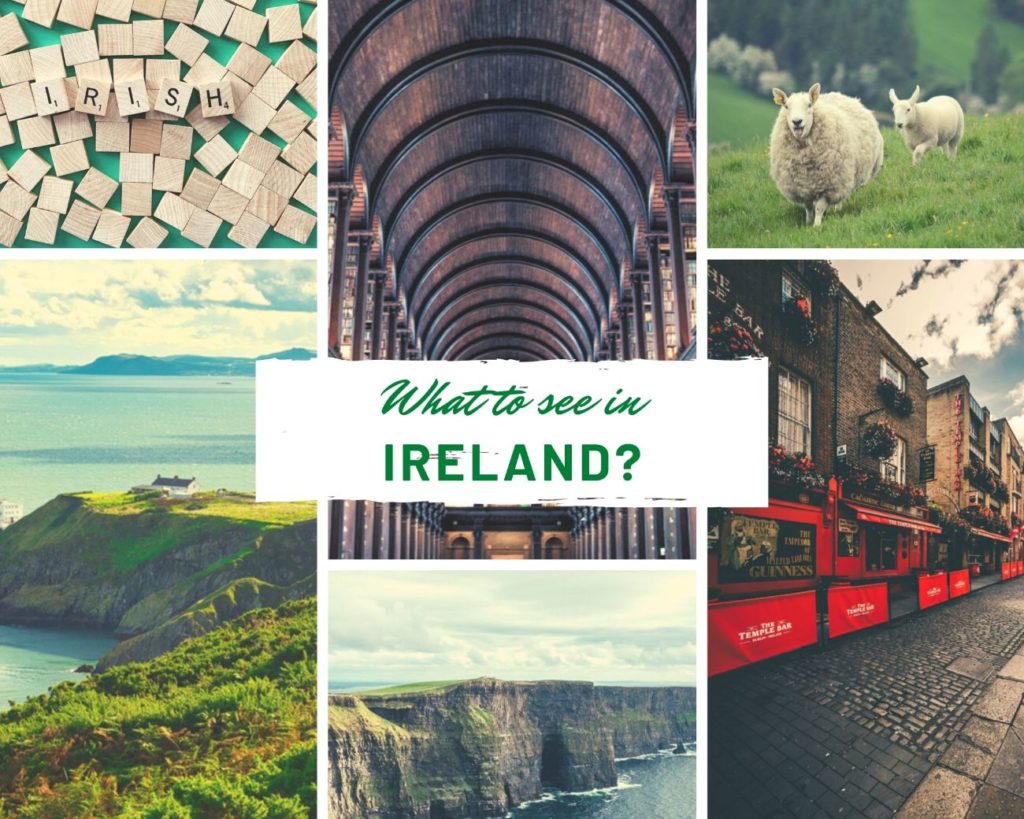 What to see in Ireland?