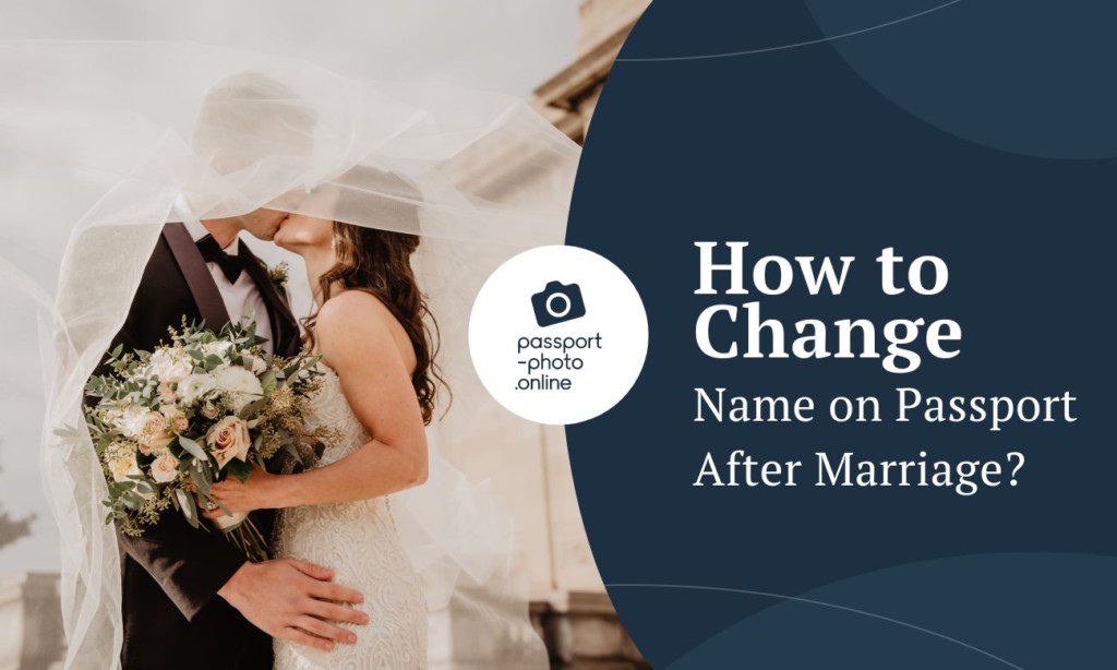 How To Change Name On Passport After Marriage 