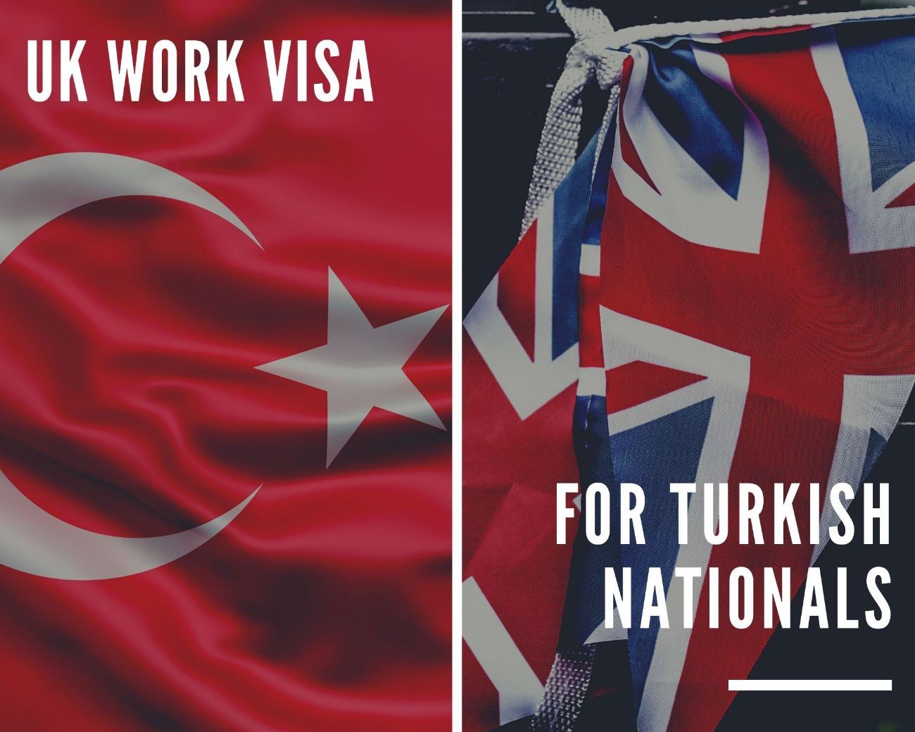 UK Work Visa for Turkish Nationals