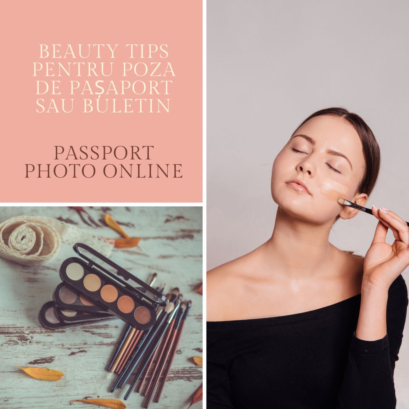 Sfaturi și reguli de machiaj pentru poze de pașaport