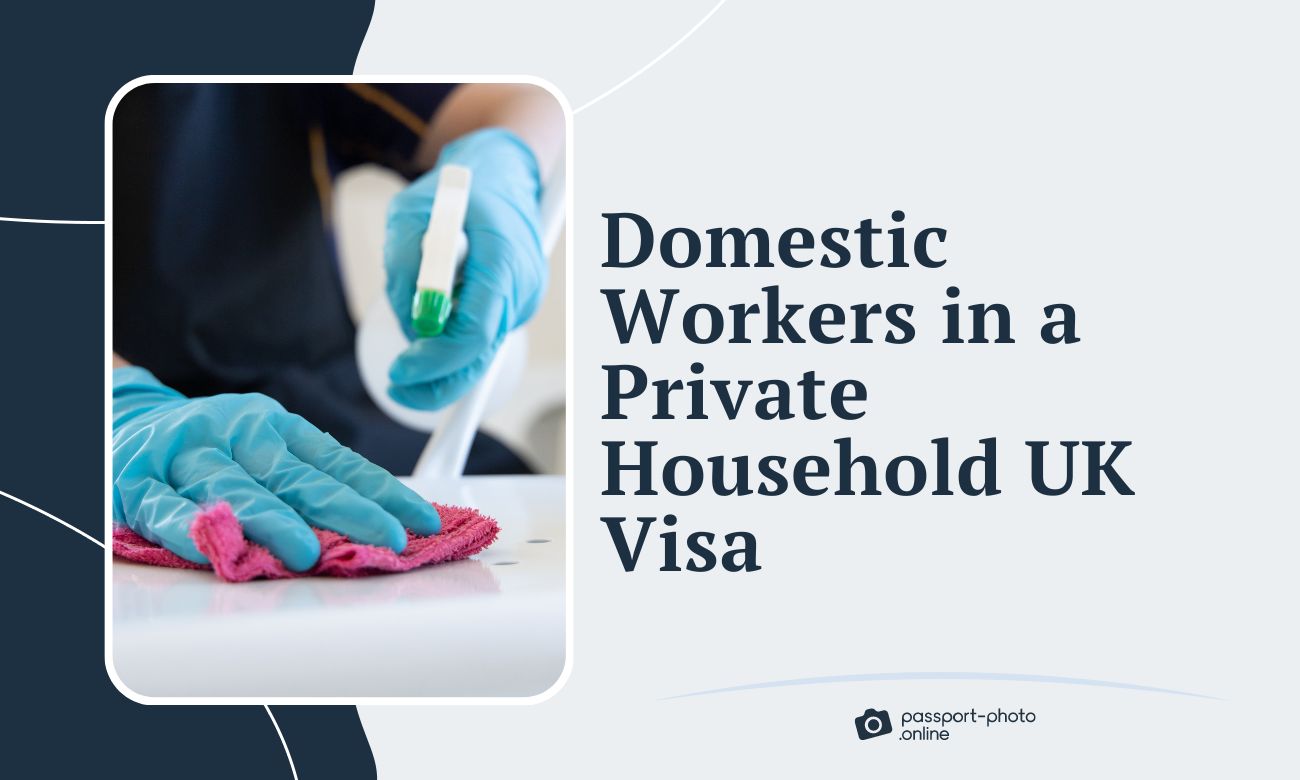 Domestic Workers in a Private Household UK Visa