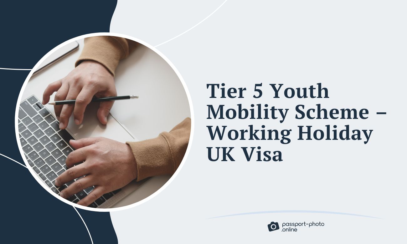 Tier 5 Youth Mobility Scheme - Working Holiday UK Visa