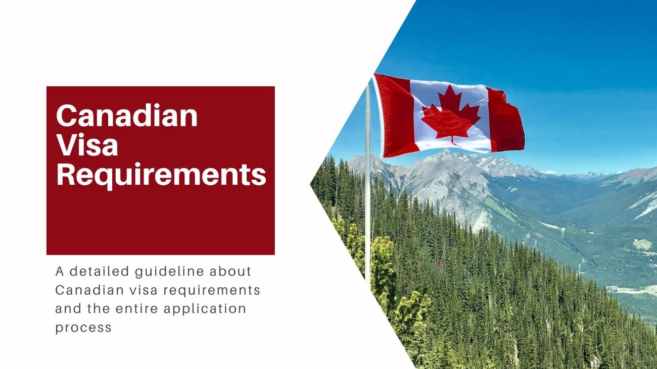 Canadian Visa Requirements