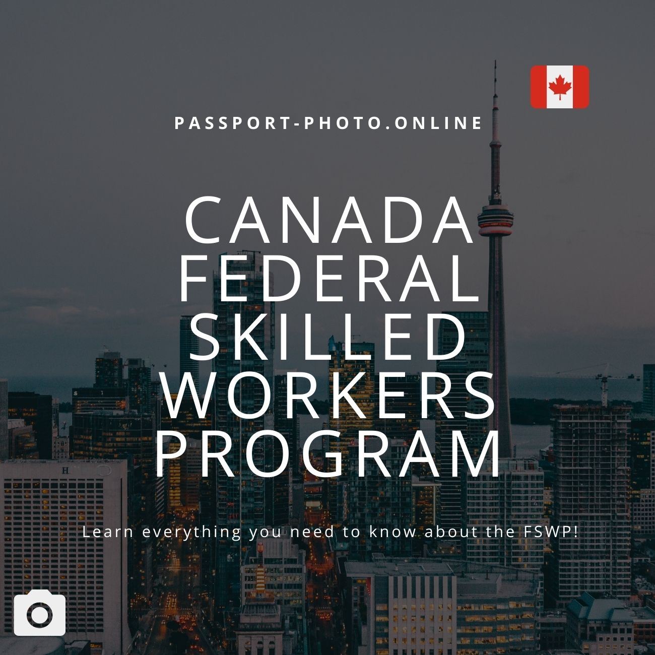 Canada Federal Skilled Workers Program
