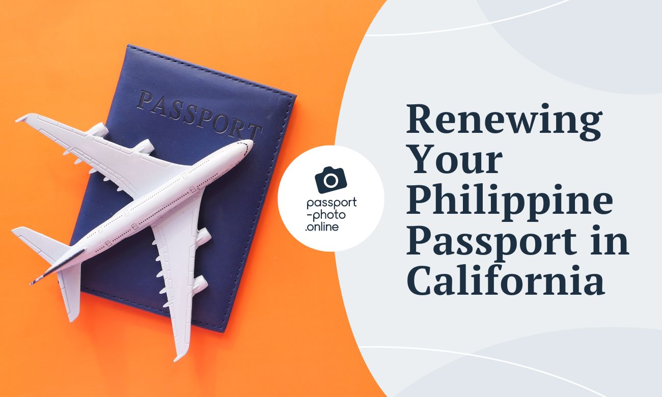Renewing Your Philippine Passport in California: What to Know Before You Go