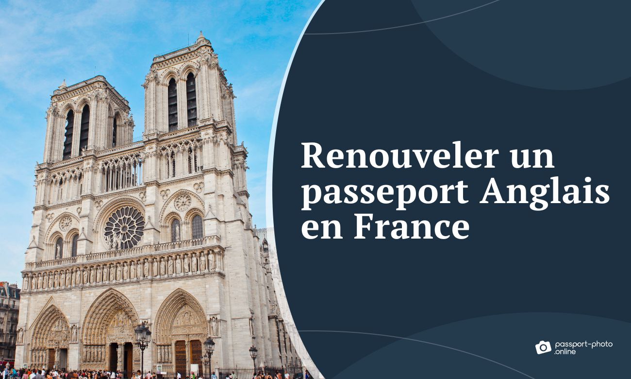 Renouveler un passeport Anglais en France