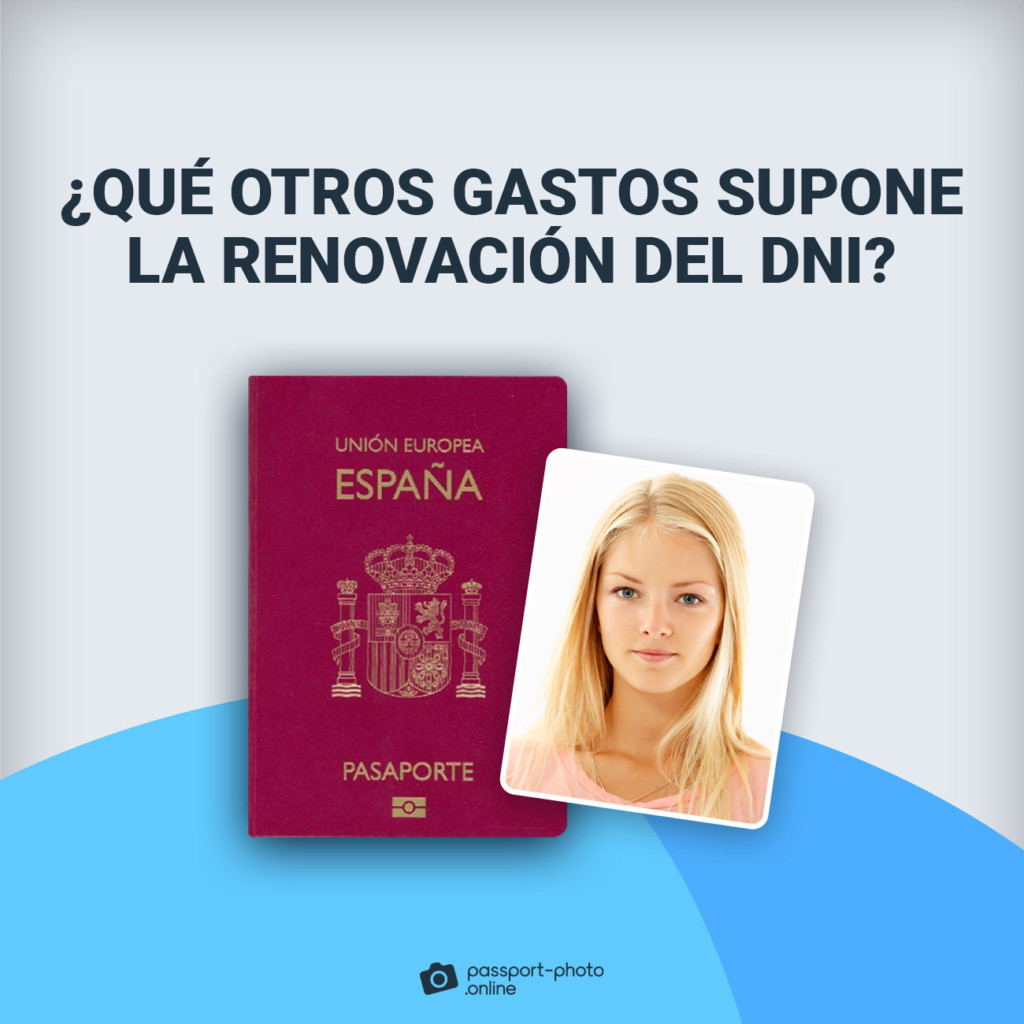 Un pasaporte español junto con una foto de una chica. ¿Qué otros gastos supone la renovación del DNI?