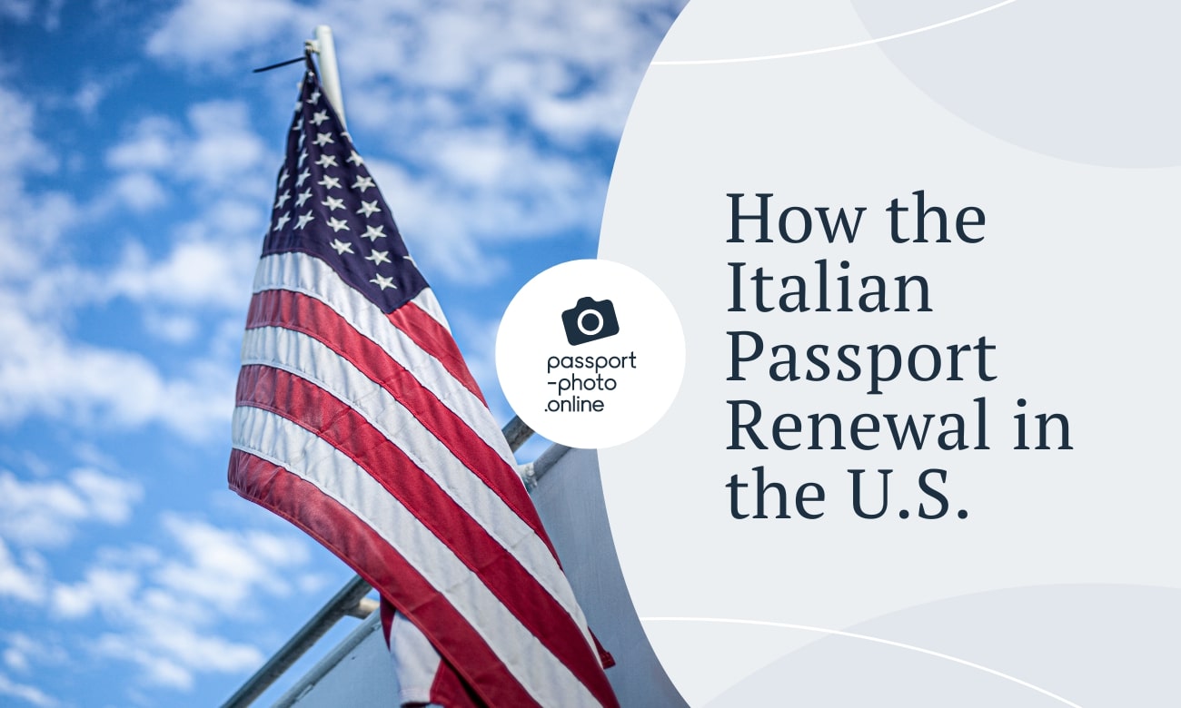 Italian Passport Renewal in the U.S. Explained