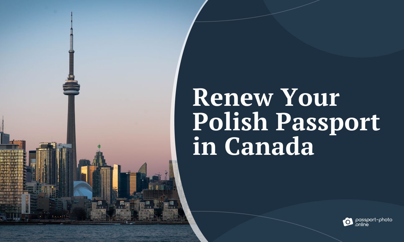 Renew Your Polish Passport in Canada