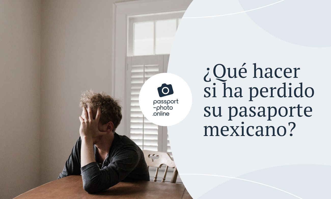 Qué hacer si ha perdido su pasaporte mexicano