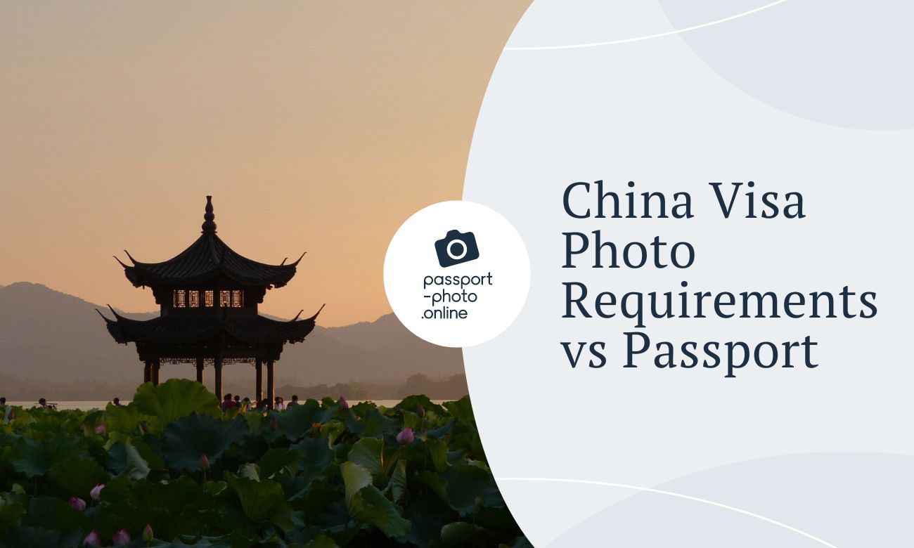 China Visa Photo Requirements vs Passport - What You Should Know
