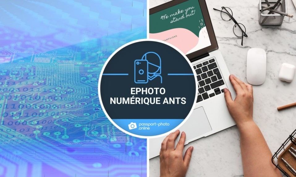 ePhoto numérique ANTS: les étapes à suivre