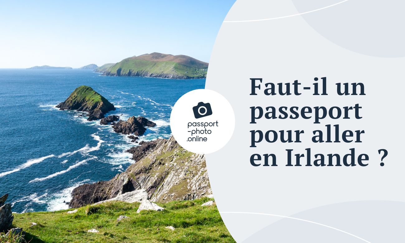 Faut-il un passeport pour aller en Irlande ? 