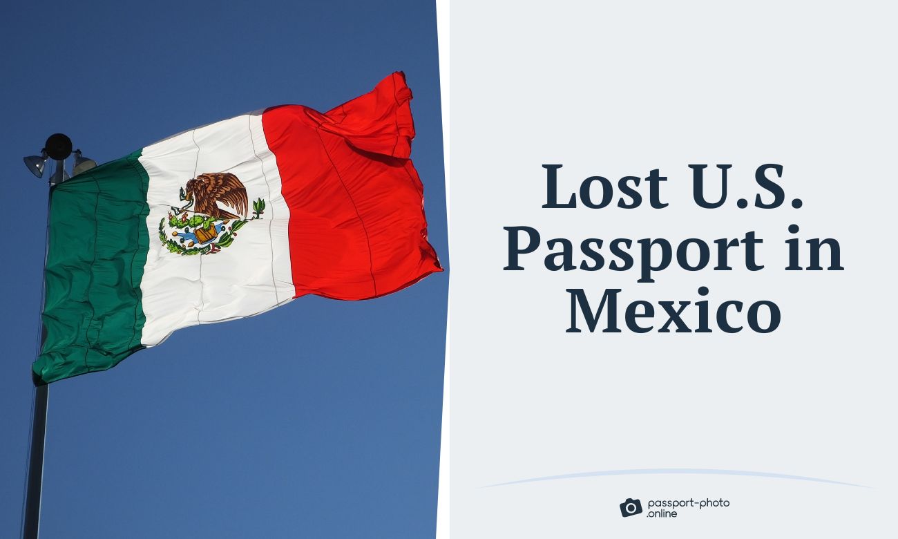 Lost Passport in Mexico - How to Get a New US Travel Document