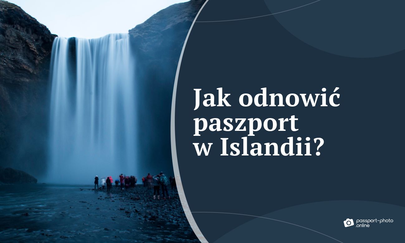 Jak odnowić paszport w Islandii?