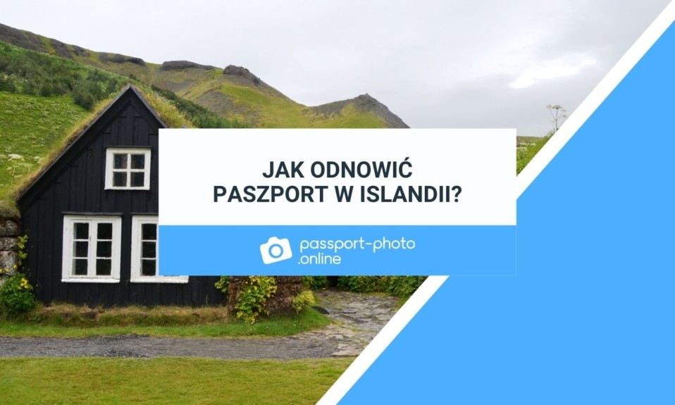 widok na drewniany domek w Islandii oraz podpis "Jak odnowić polski paszport w Islandii?""