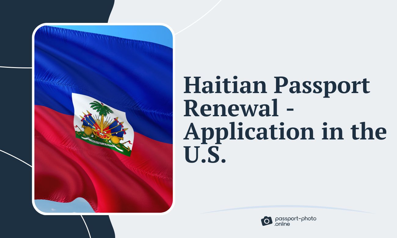 Haitian Passport Renewal - Application in the US