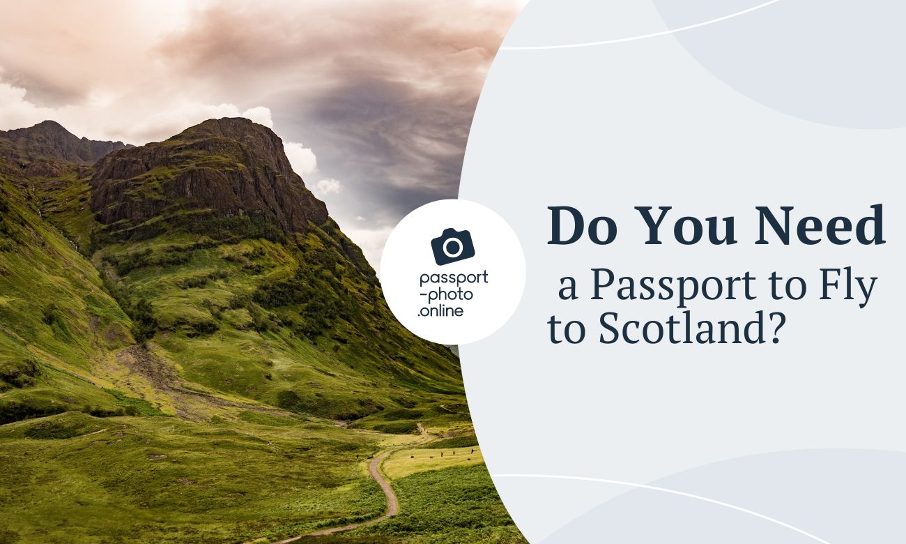 Do You Need a Passport to Fly to Scotland?