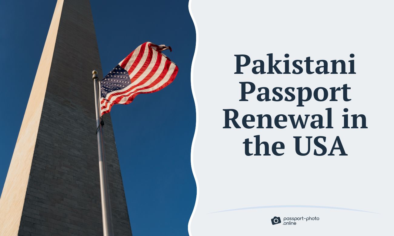 Pakistani Passport Renewal in the USA - How to Do It