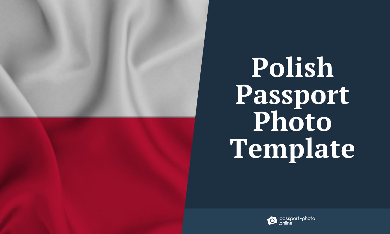 Polish Passport Photo Template - What It Looks Like