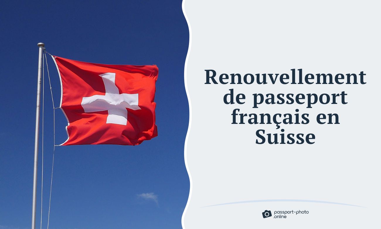 Renouvellement de passeport français en Suisse