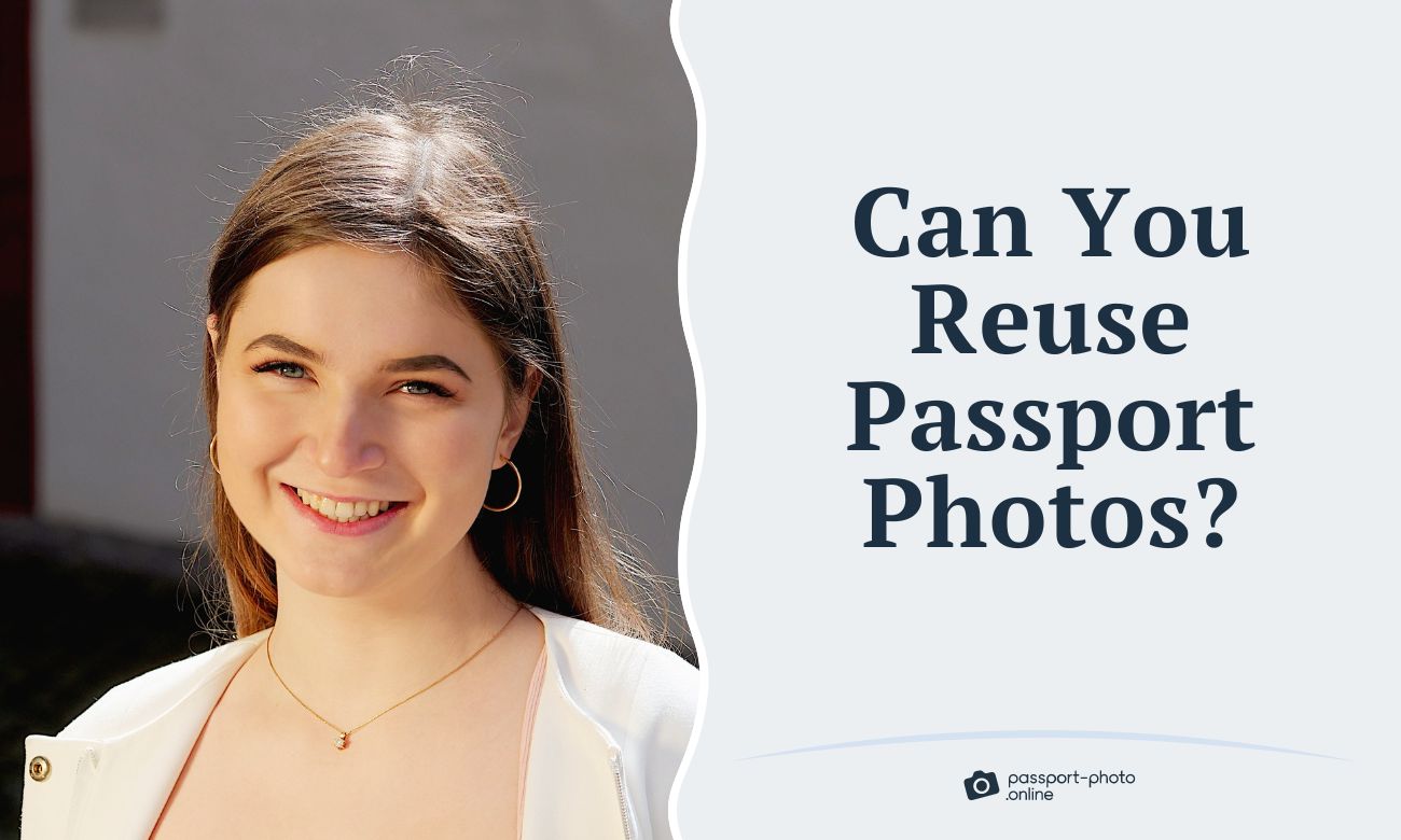 Can You Reuse Passport Photos?