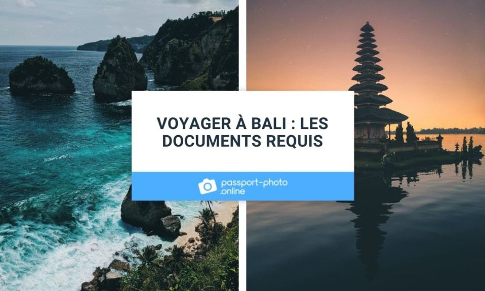 Voyager à Bali : les documents requis