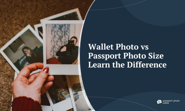 Wallet Photo Vs Passport Photo Size