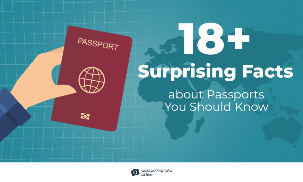 18+ Surprising Facts about Passports You Should Know