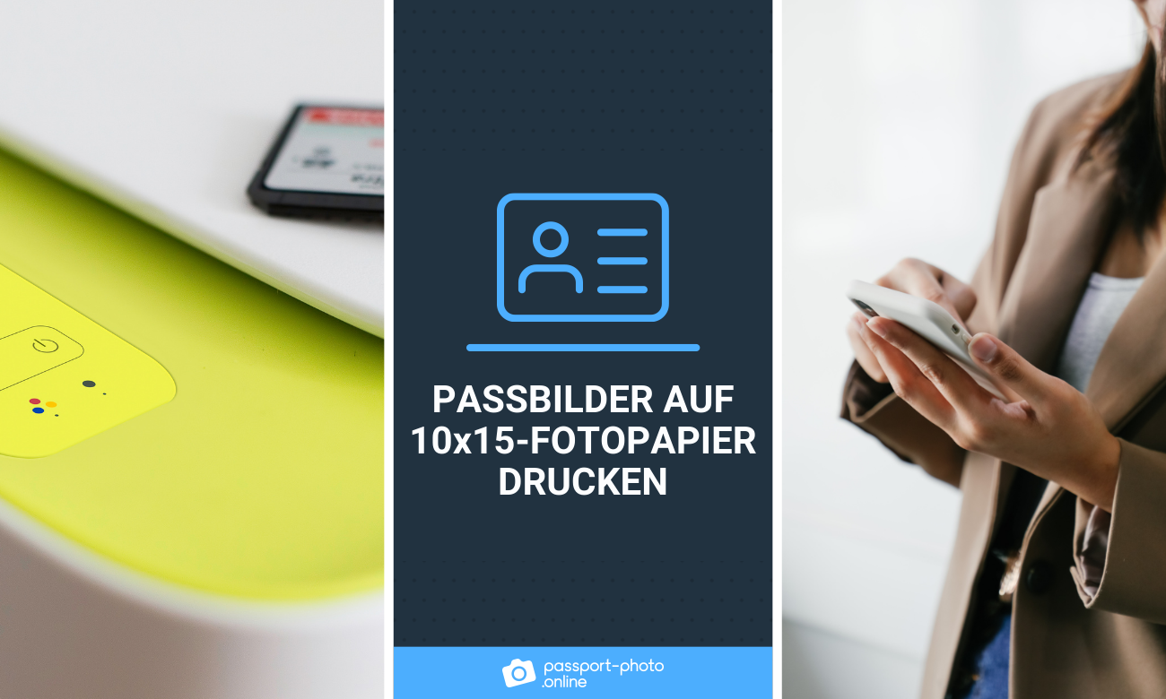 Passbilder auf 10x15-Fotopapier drucken – ein Leitfaden