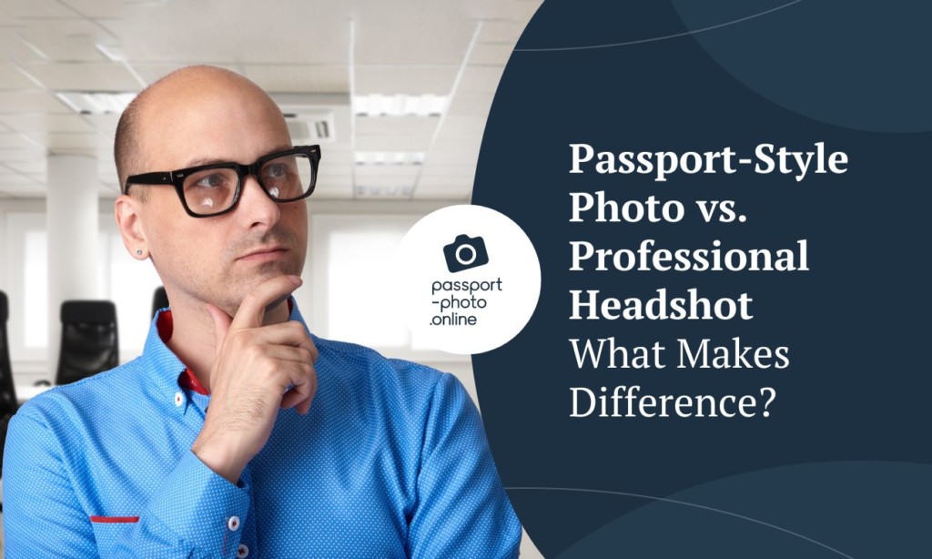 Passport Style Photos Vs Headshots 5 ½ Differences 3915