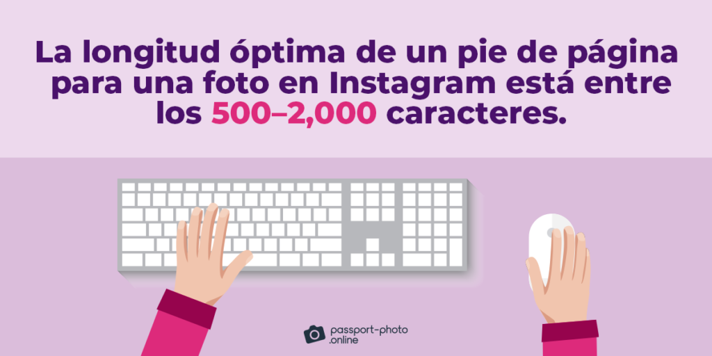 La longitud óptima de un pie de página para una foto en Instagram está entre los 500-2.000 caracteres