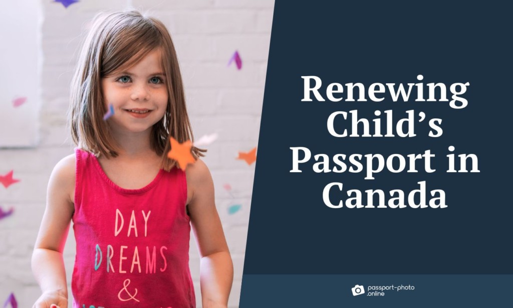 renew-child-passport-in-canada-everything-you-need-to-know